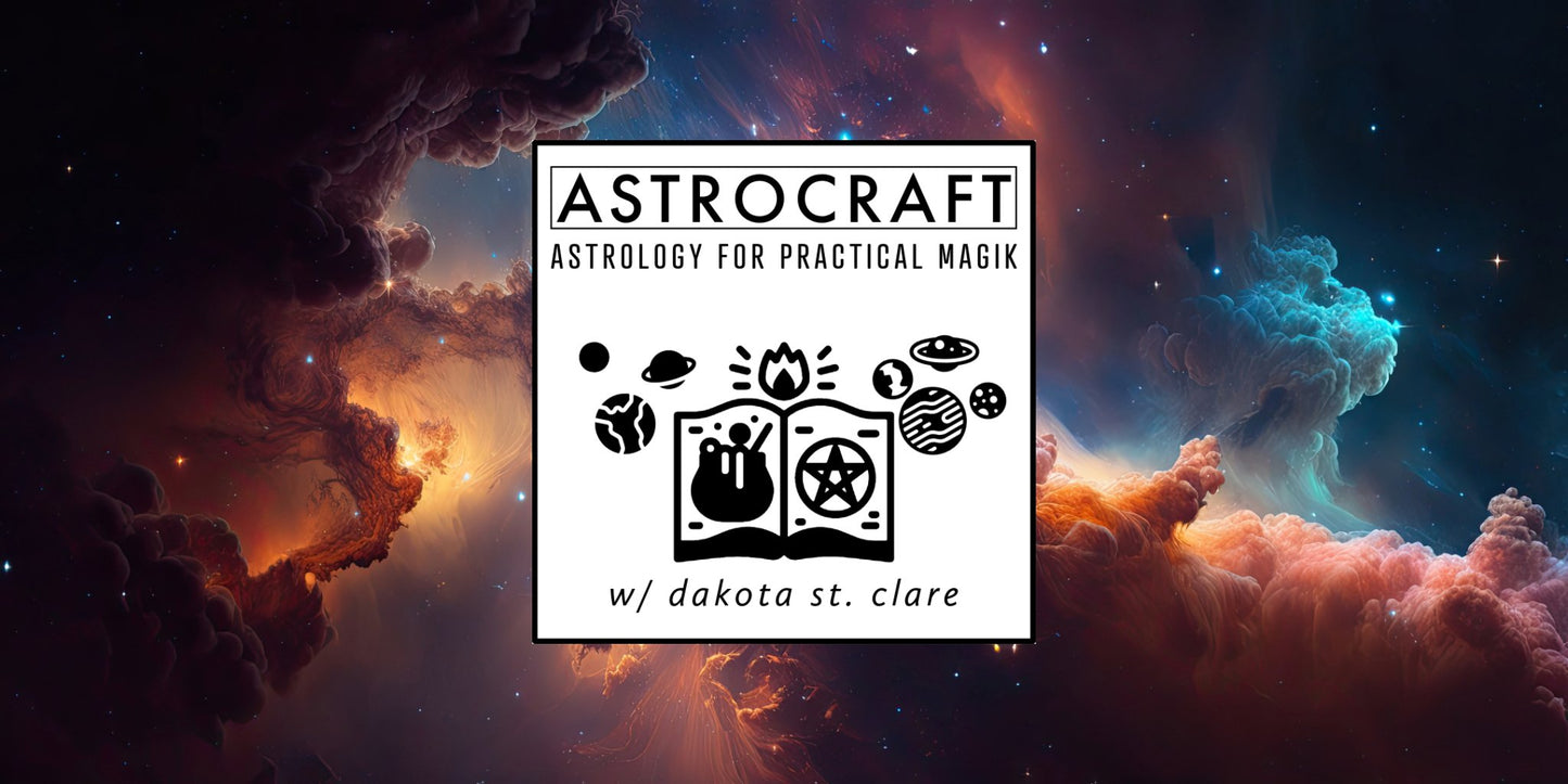 Astrocraft: Astrology for Practical Magik - Apokrypha