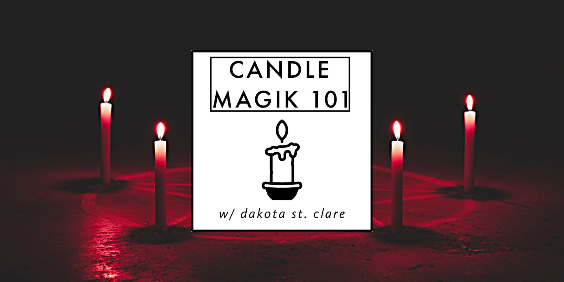 Candle Magik 101 - Apokrypha